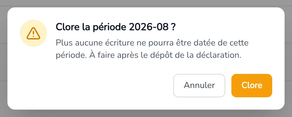 Confirmation Clore la période : plus aucune écriture ne pourra être datée de cette période