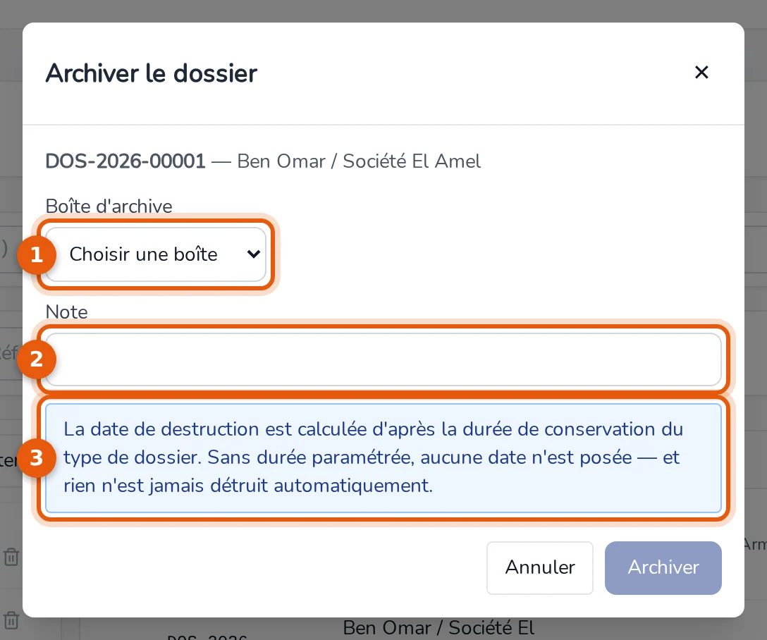 Fenêtre Archiver le dossier : liste Boîte d'archive, champ Note et rappel sur la date de destruction