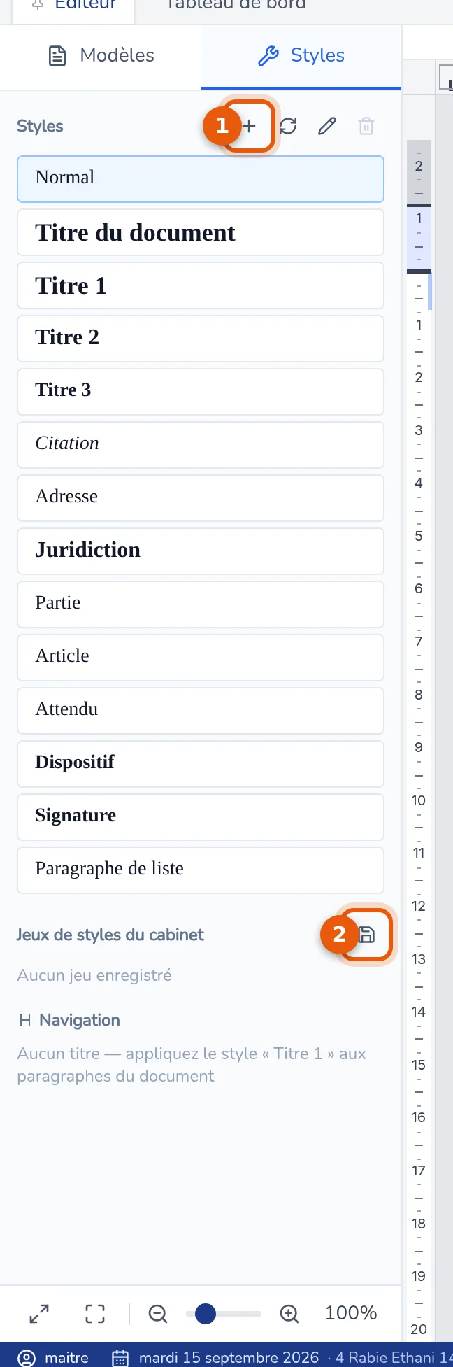 Volet Styles : bouton de nouveau style et bouton d'enregistrement d'un jeu de styles numérotés 1 et 2