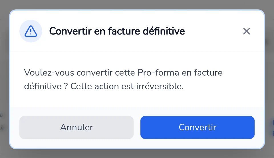 Boîte Convertir en facture définitive, avec les boutons Convertir et Annuler