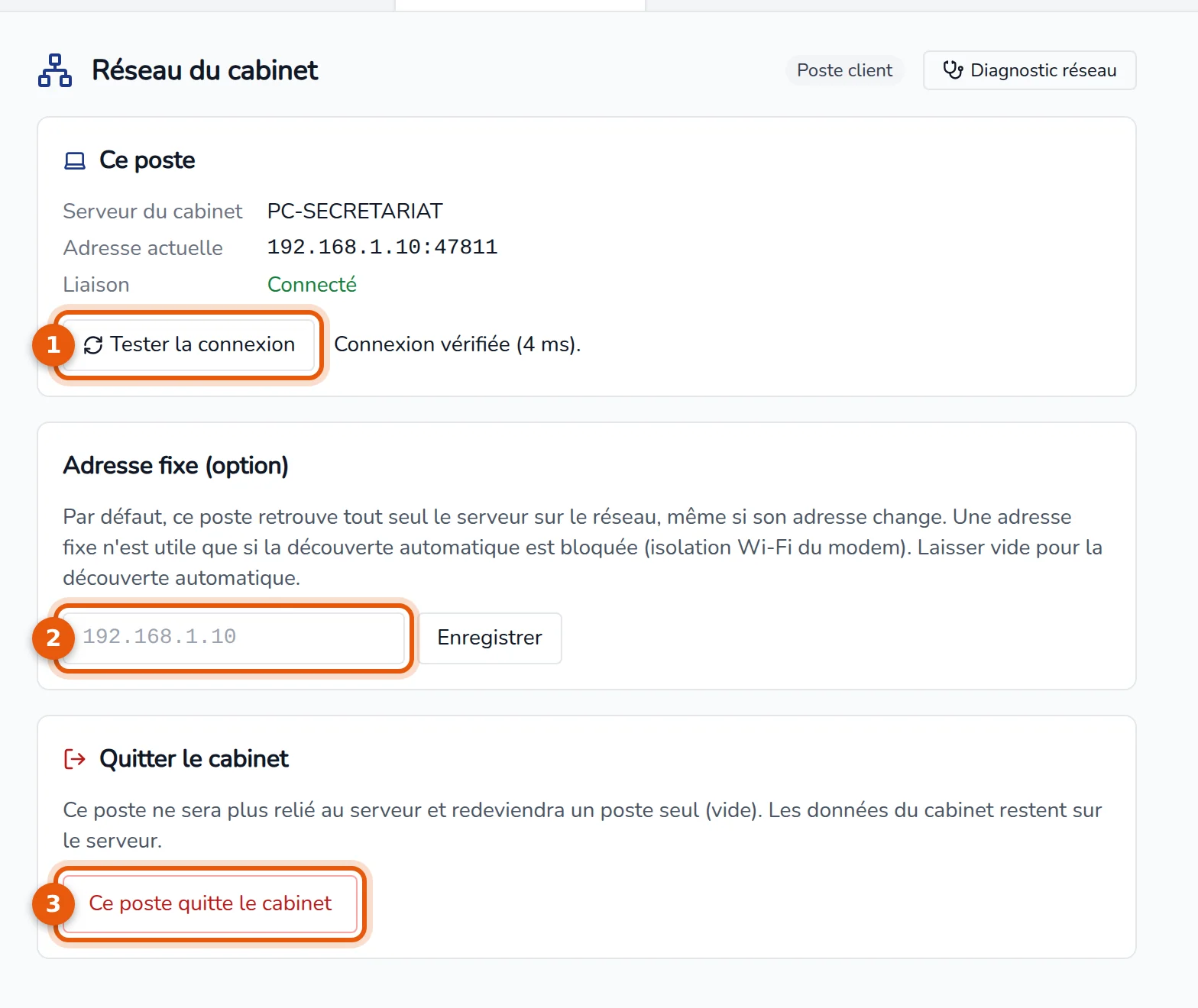 Écran Réseau du cabinet d'un poste client : Tester la connexion, adresse fixe et Ce poste quitte le cabinet numérotés de 1 à 3